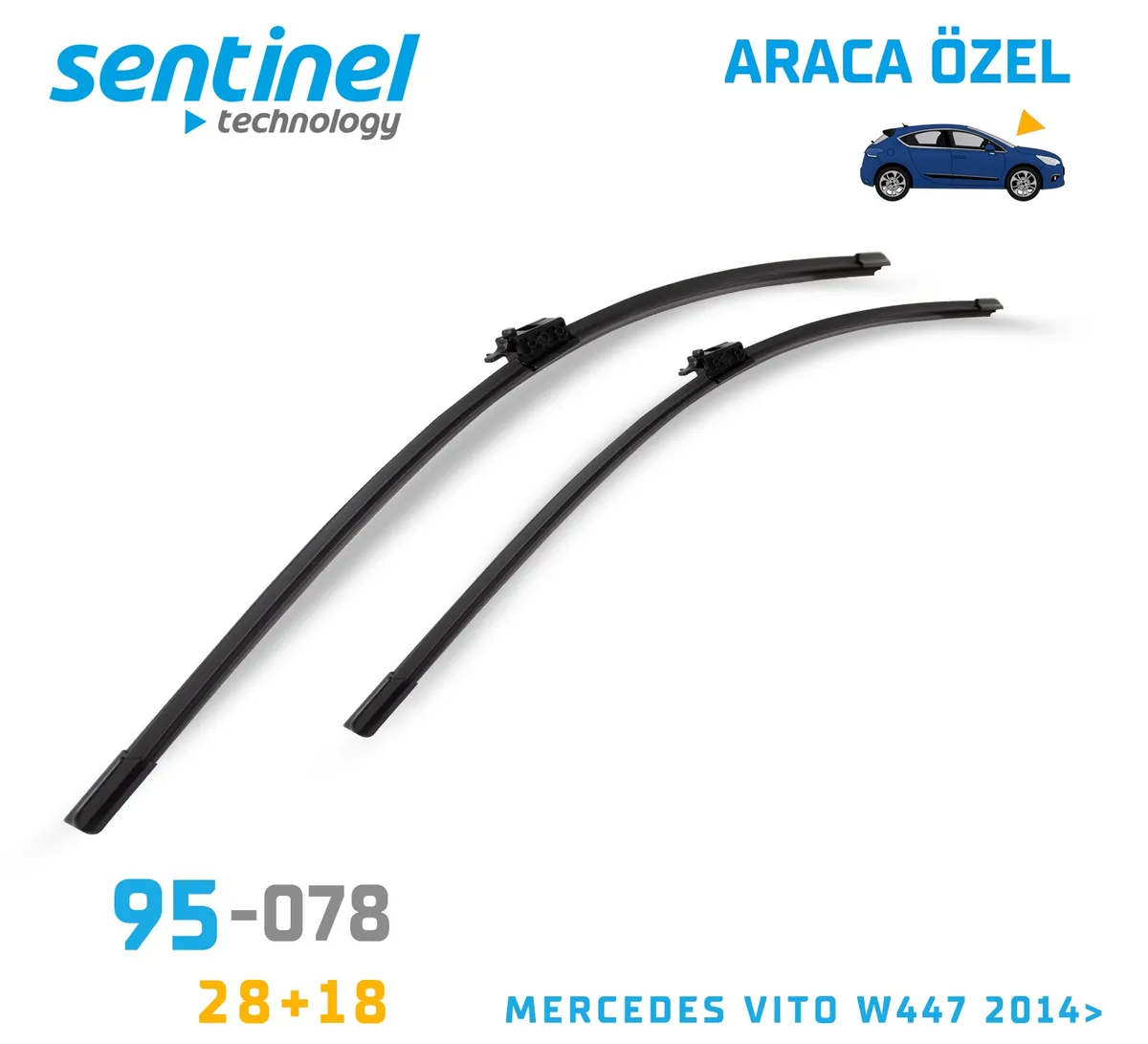 Sentinel ÖN Silecek Takım - Mercedes Vito W447 2014>>> / 700mm 450mm - Araca Özel Ön Silecek TAKIM