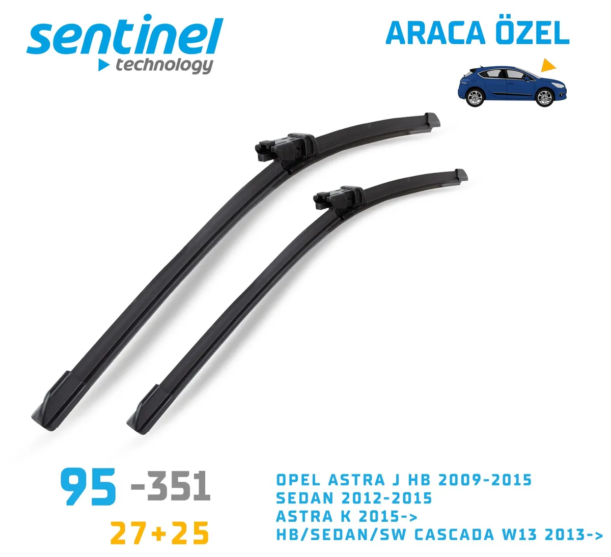 Sentinel ÖN Silecek Takım - Opel Astra J Sedan 2012-2015 / 680mm 630mm - Araca Özel Ön Silecek TAKIM