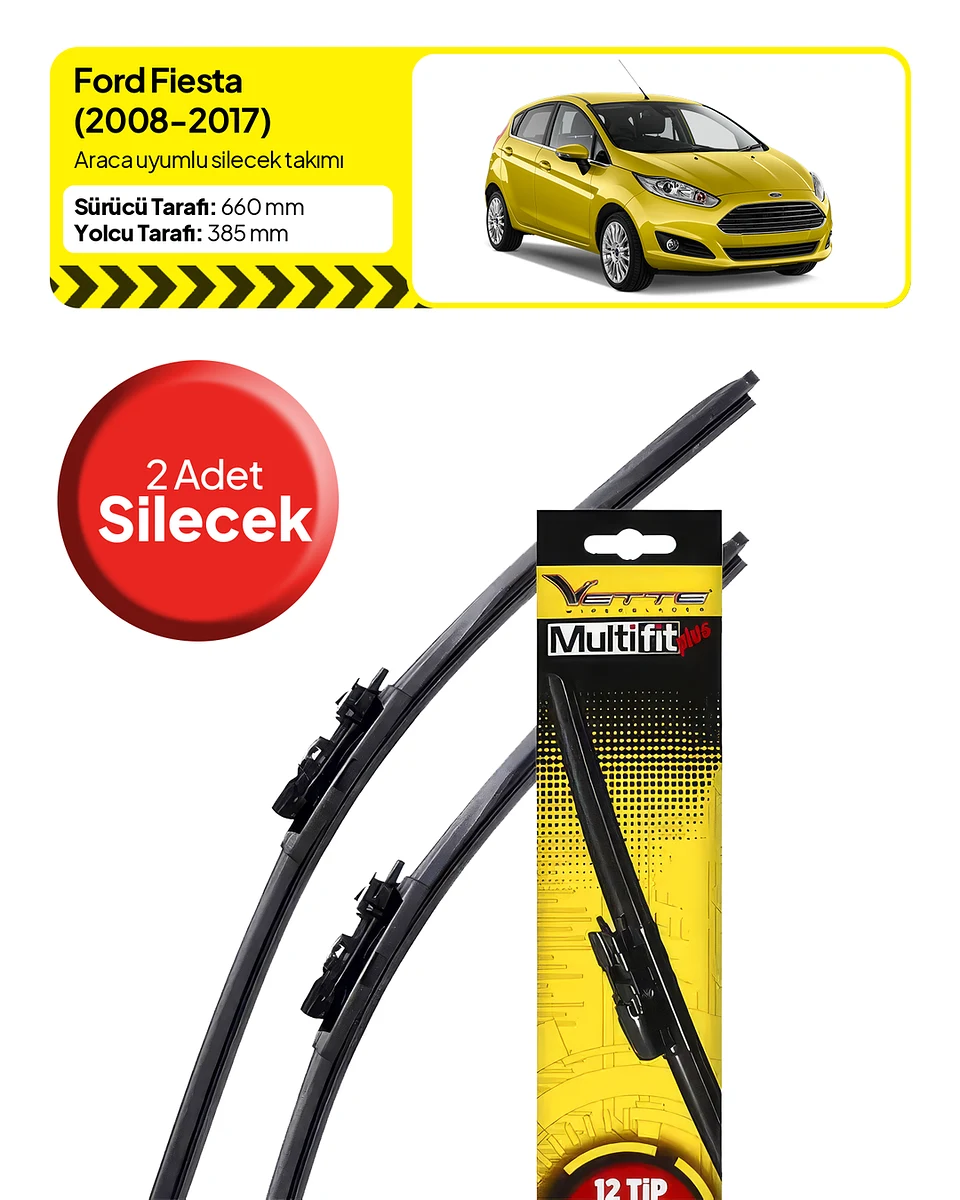 Vette Multifit Ford Fiesta Ön Silecek Takımı (2008-2017) - Araca Özel Ön Silecek TAKIM