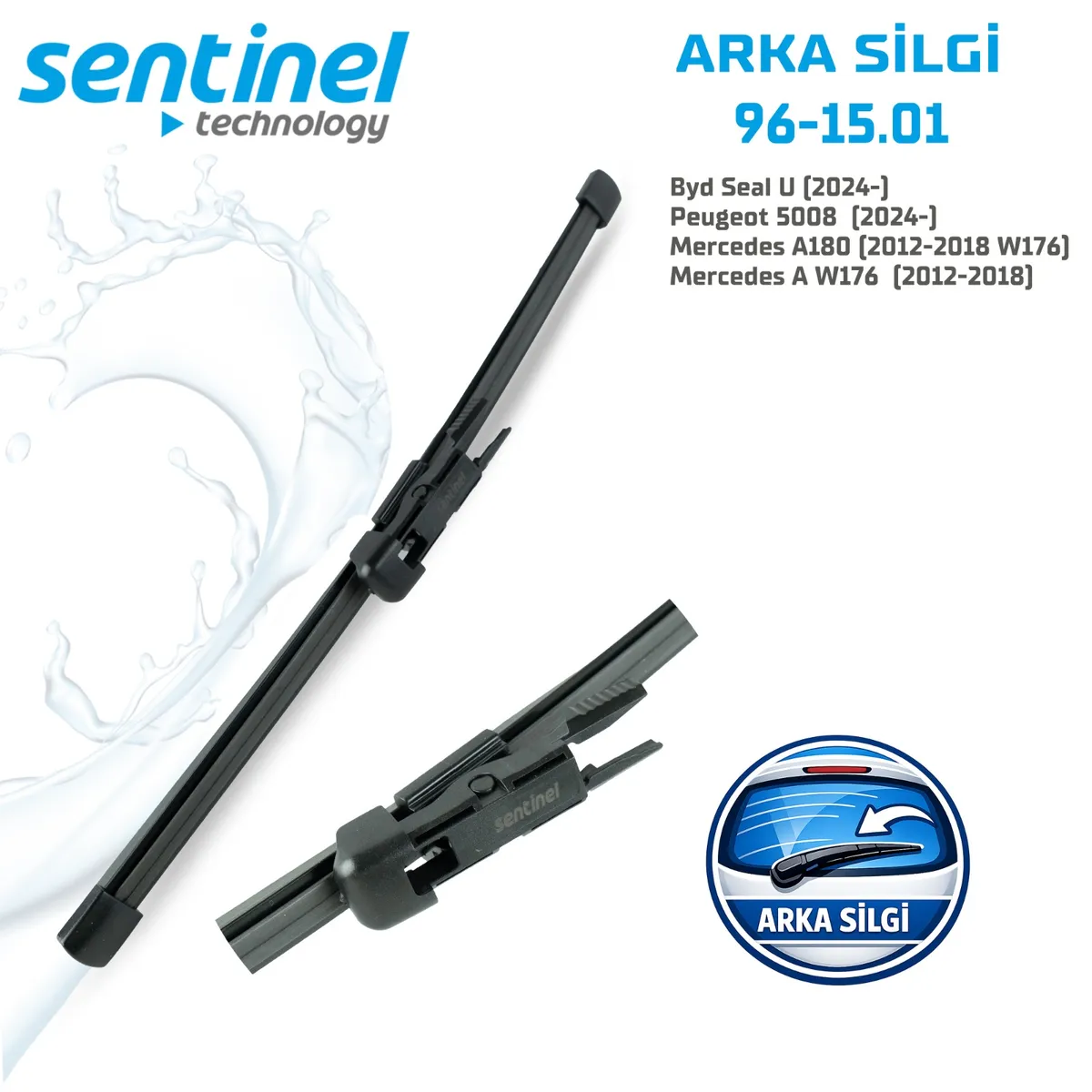 Sentinel Arka Silgi BYD Seal U (2024-) Peugeot 5008 (2024-) Mercedes A180 (W176) - Arka Silecek